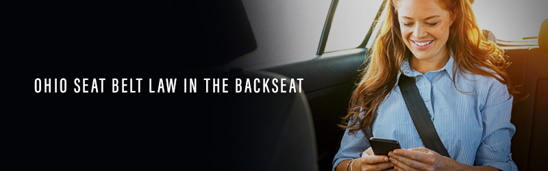 Ohio Seat Belt Law in The Backseat