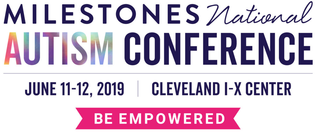 Milestones National Autism Conference