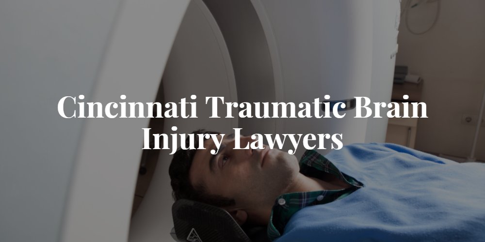 Cincinnati Brain Injury Lawyer