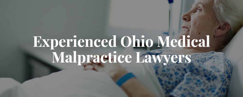 Ohio Medical Malpractice Lawyer