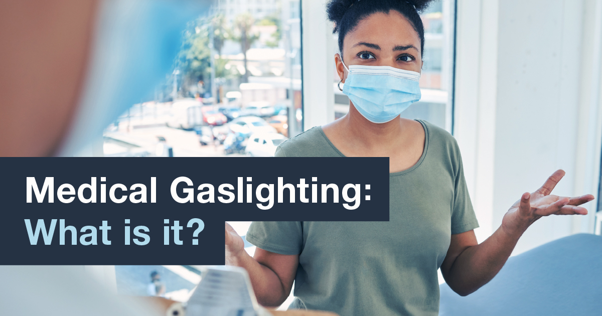 Medical Gaslighting